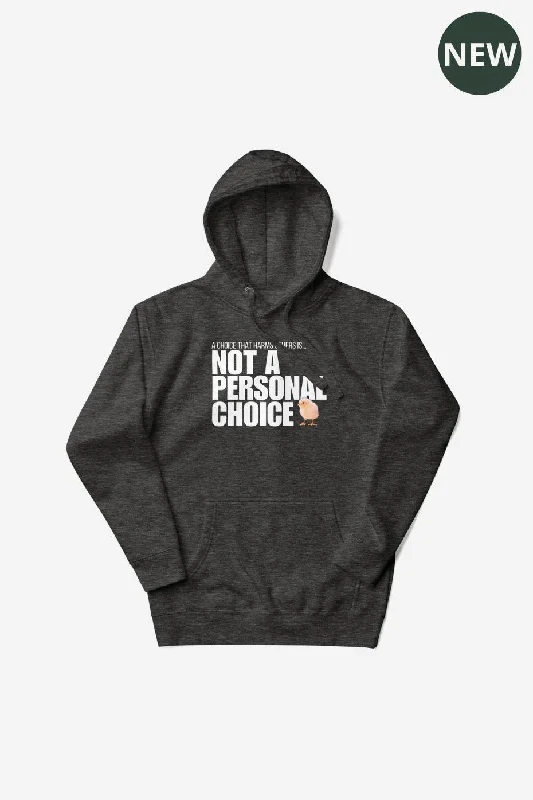 Short Design Not A Personal Choice Unisex Premium Hoodie