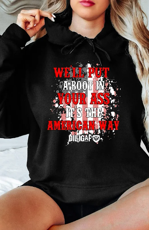 Put A Boot In Your Ass Pullover Hoodie