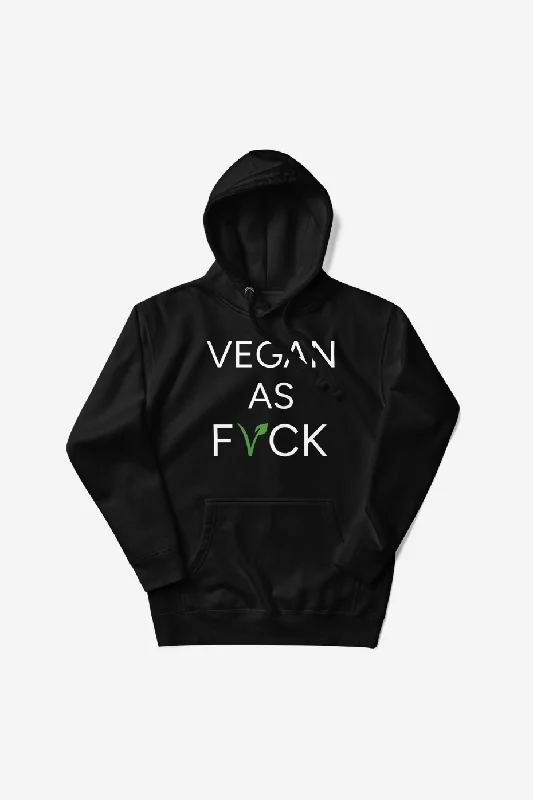 Fresh And Natural Vegan as Fvck Unisex Premium Hoodie
